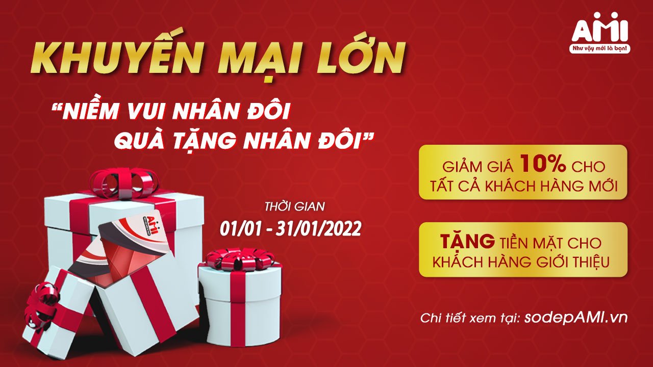 AMI khuyến mãi lớn tri ân khách hàng