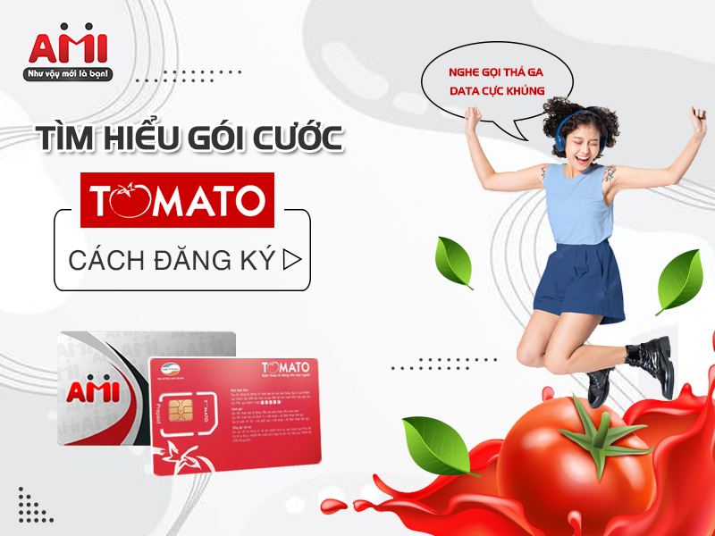 Cùng Tìm Hiểu Về Gói Cước Viettel Tomato Và Cách Đăng Ký