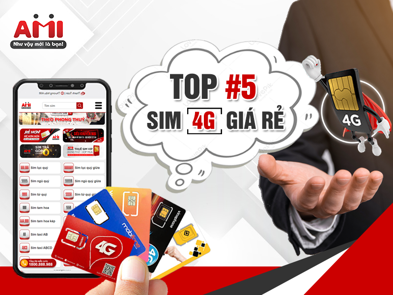 Top 5 Sim 4G Giá Rẻ Bán Chạy Nhất Hiện Nay