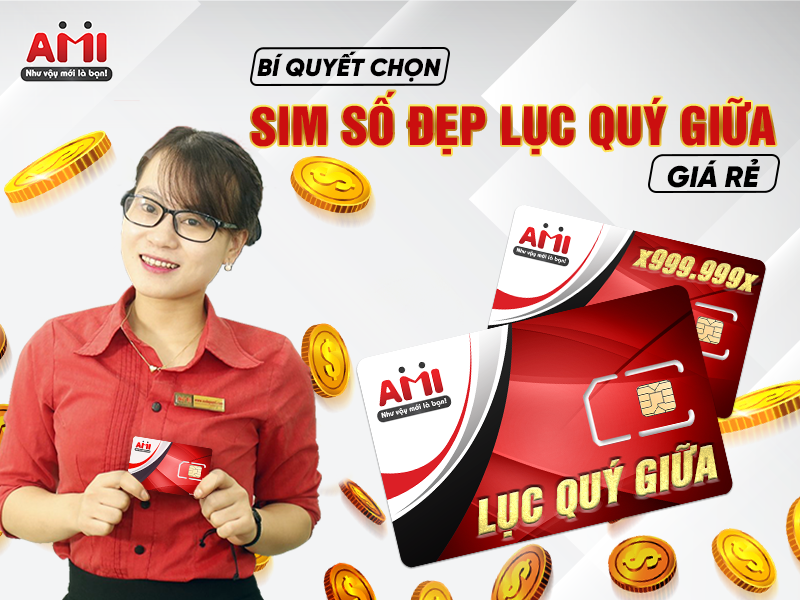 sim lục quý giữa giá rẻ