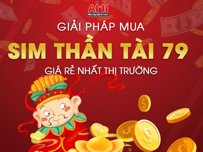 mua sim thần t&agrave;i 79 gi&aacute; rẻ 