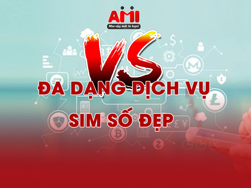 dịch vụ sim số đẹp 24h