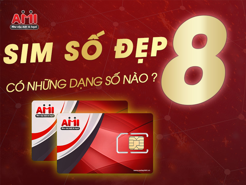 Sim số đẹp 8