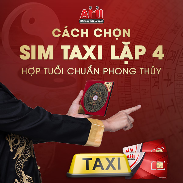 Mua sim taxi lặp 4 hợp tuổi hợp mệnh