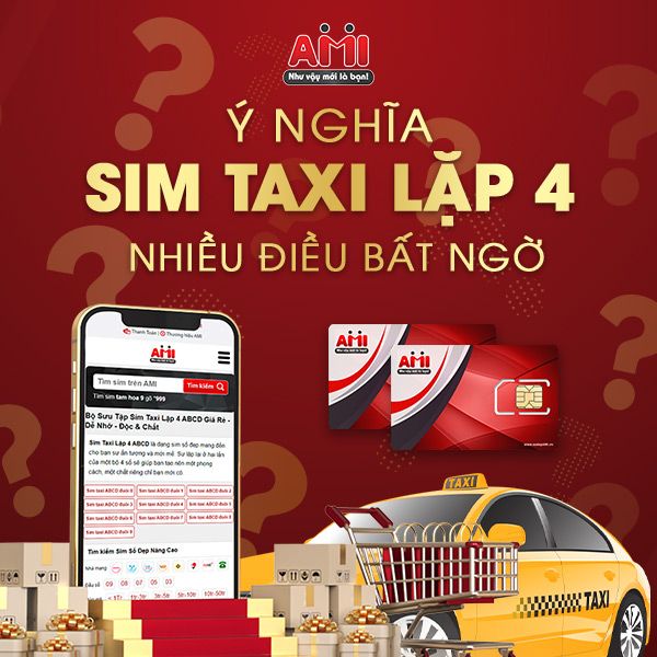 ý nghĩa sim taxi lặp 4