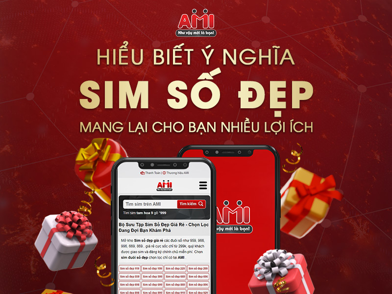 ý nghĩa sim số đẹp là gì?