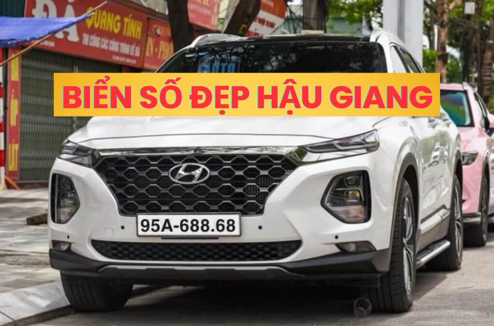 Biển số xe Hậu Giang là bao nhiêu? Cách đấu giá biển số đẹp Hậu Giang sau sáp nhập