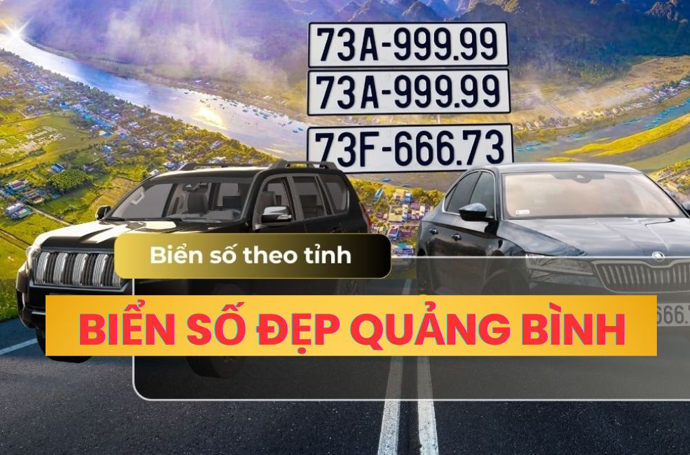Biển số đẹp Quảng Bình: Giá Bán, Ý Nghĩa & Cách Tra Cứu Chi Tiết
