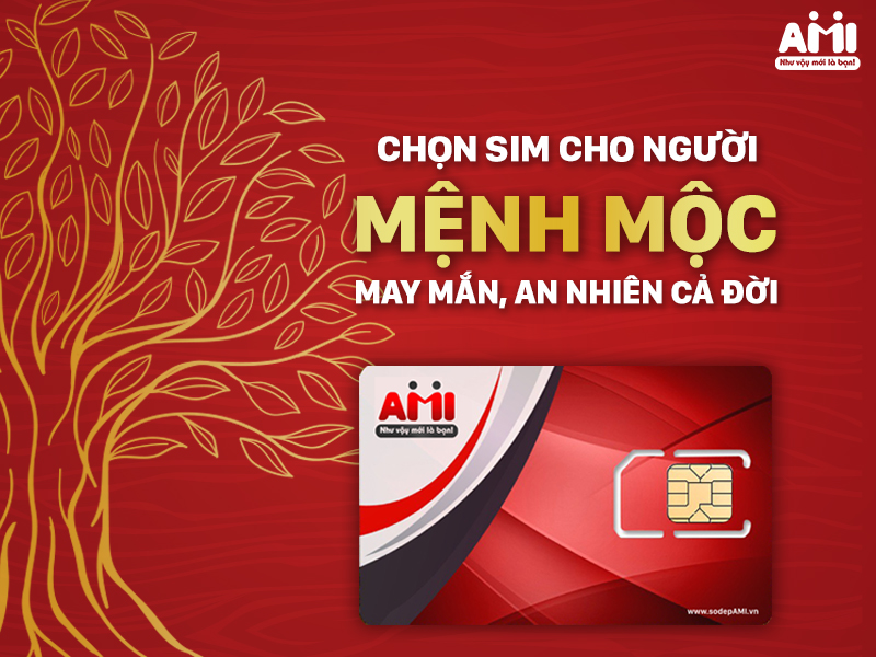Top sim số đẹp hợp mệnh Mộc được nhiều tài lộc nhất