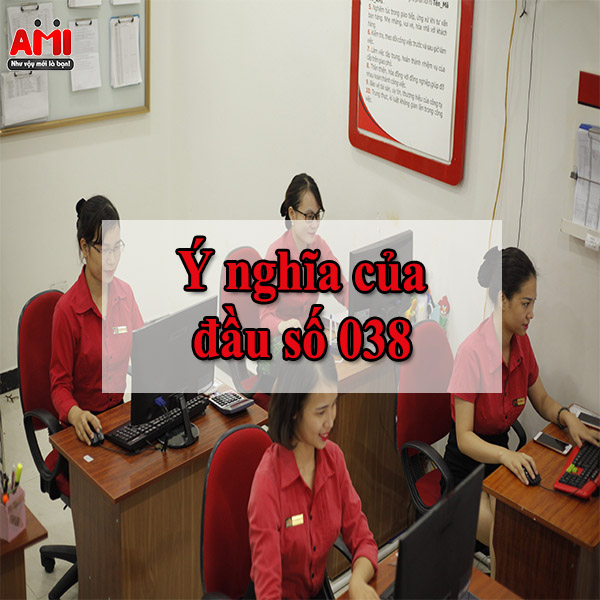Ý nghĩa của đầu 038
