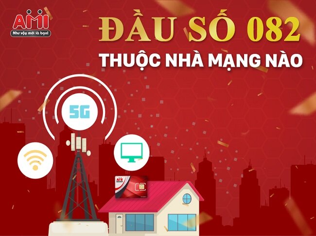 Đầu Số 082 Là Mạng Gì - Địa Chỉ Cung Cấp Đầu Số Uy Tín, Bạn Đã Biết Chưa?