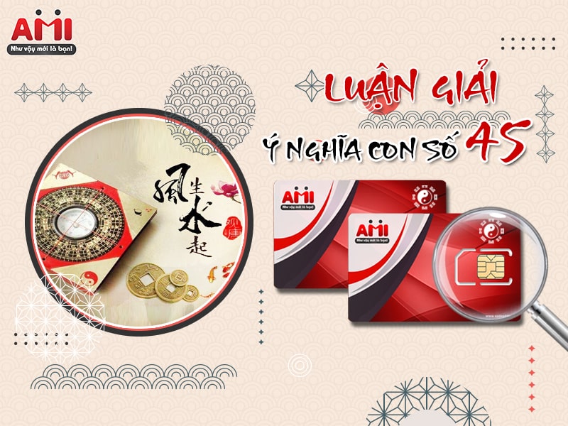 luan-giai-y-nghia-so-45-min