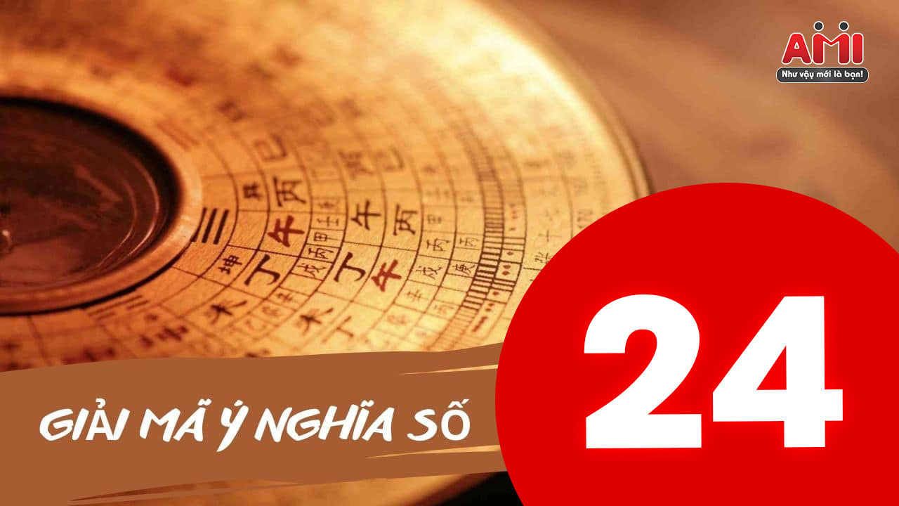 y-nghia-so-24-1