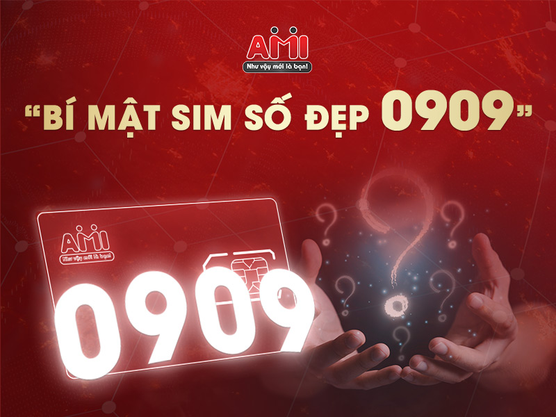 Sim số đẹp 0909 l&agrave; g&igrave;