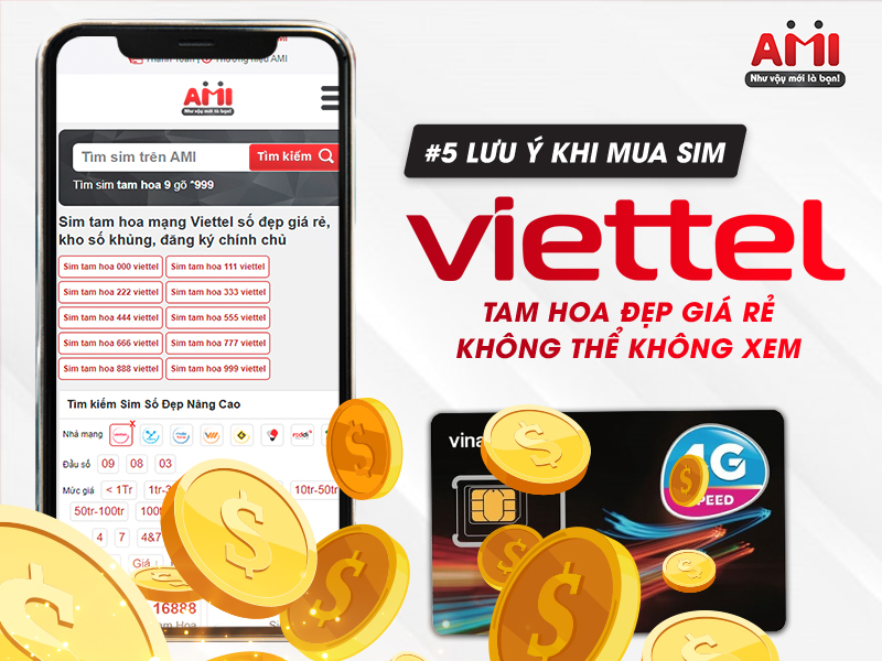 5 Lưu Ý Khi Mua Sim Viettel Tam Hoa Đẹp Giá Rẻ Không Thể Không Xem