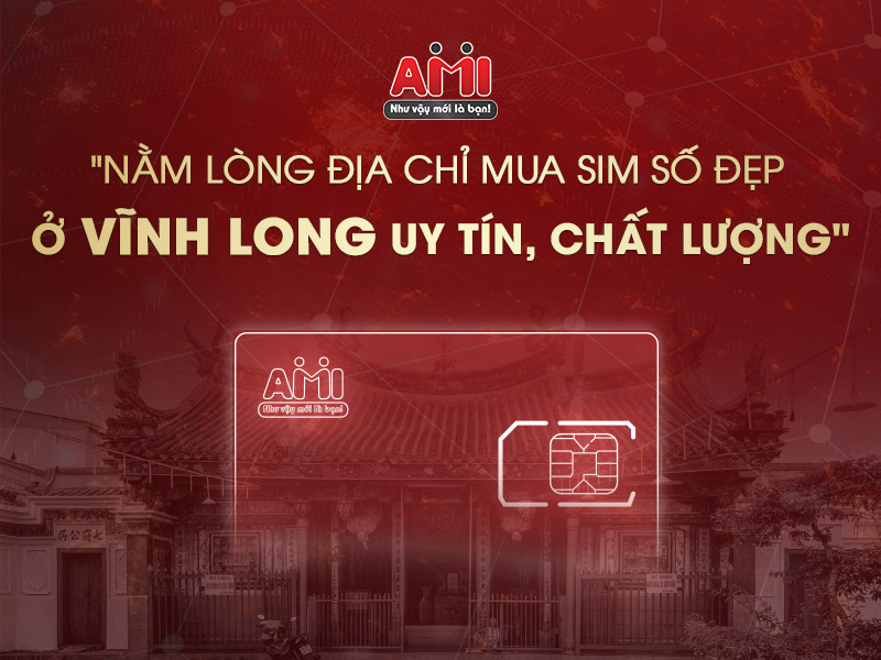 sim số đẹp tại vĩnh long