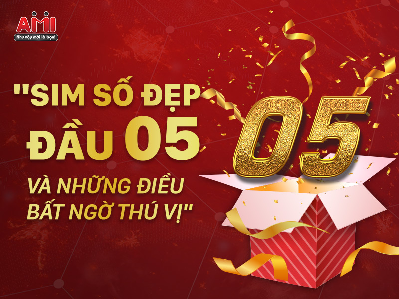 sim số đẹp đầu 05